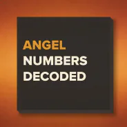 What Angel Numbers Actually Are (And What They're Not) cover art